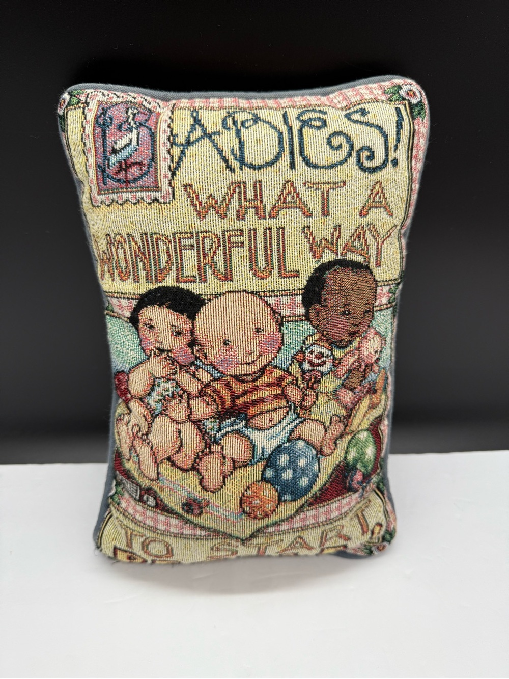 Mary Engelbreit Tapestry Needlepoint Pillow "Babies What A Wonderful Way..” VTG